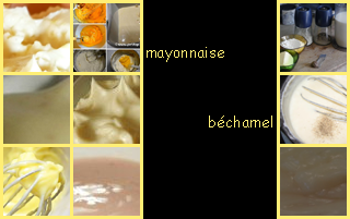 lien recette de mayonnaise et béchamel